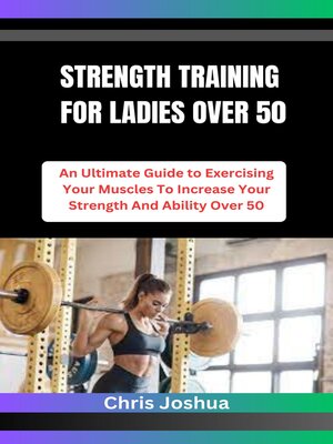 cover image of STRENGTH TRAINING FOR LADIES OVER 50